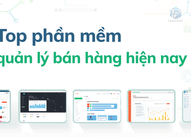 Top phần mềm quản lý bán hàng hiện nay